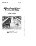 Gibberellic Acid Seed Treatment in Rice (Bulletin #842) by Richard T. Dunand