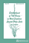 Establishment of Tall Fescue on West Louisiana Coastal Plain Soils (Bulletin #859) by W. D. Pitman