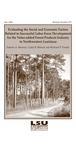 Evaluating the Social and Economic Factors Related to Successful Labor Force Development for the Value-added Forest Products Industry in Northwestern Louisiana (Bulletin #871)