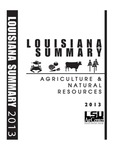 2013 Louisiana Summary: Agriculture and Natural Resources