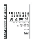 2008 Louisiana Summary: Agriculture and Natural Resources by LSU AgCenter