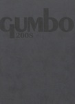 Gumbo Yearbook, Class of 2008 by Louisiana State University and Agricultural and Mechanical College